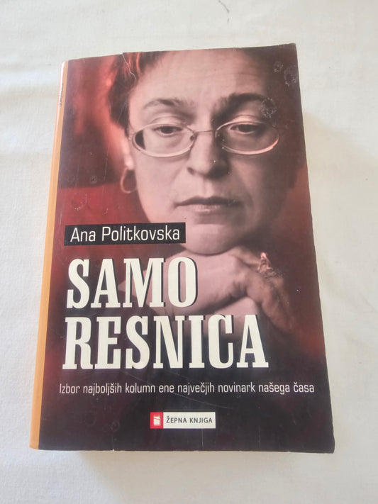 Samo resnica Ana Politkovska
