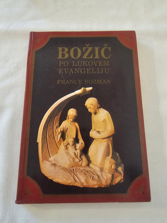 Božič po Lukovem evangeliju  France Rozman