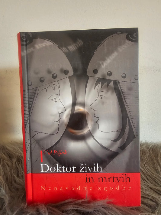 Doktor živih in mrtvih  Vid Pečjak