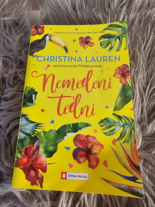 Nemedeni tedni, Christina Lauren