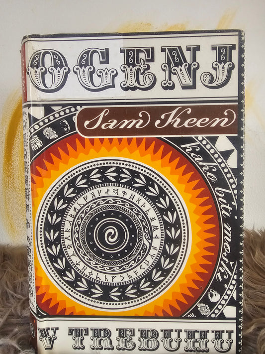 Ogenj v trebuhu, Sam Keen