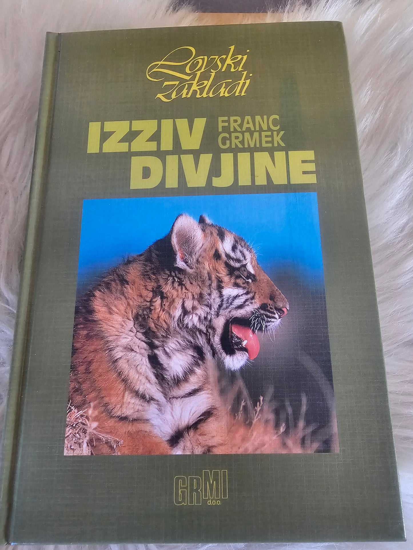 Izziv divjine  Franc Grmek