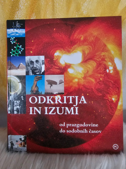 Odkritja in izumi od prazgodovine do sodobnih časov Jorg Meidenbauer