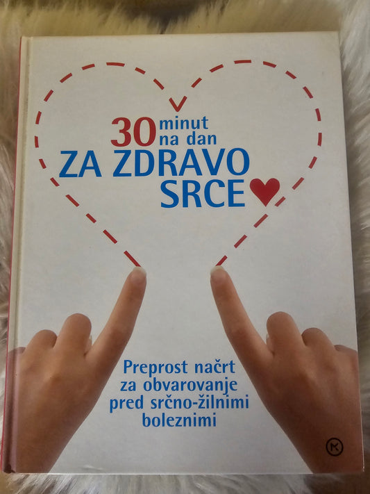 30 minut za zdravo srce Mladinska knjiga