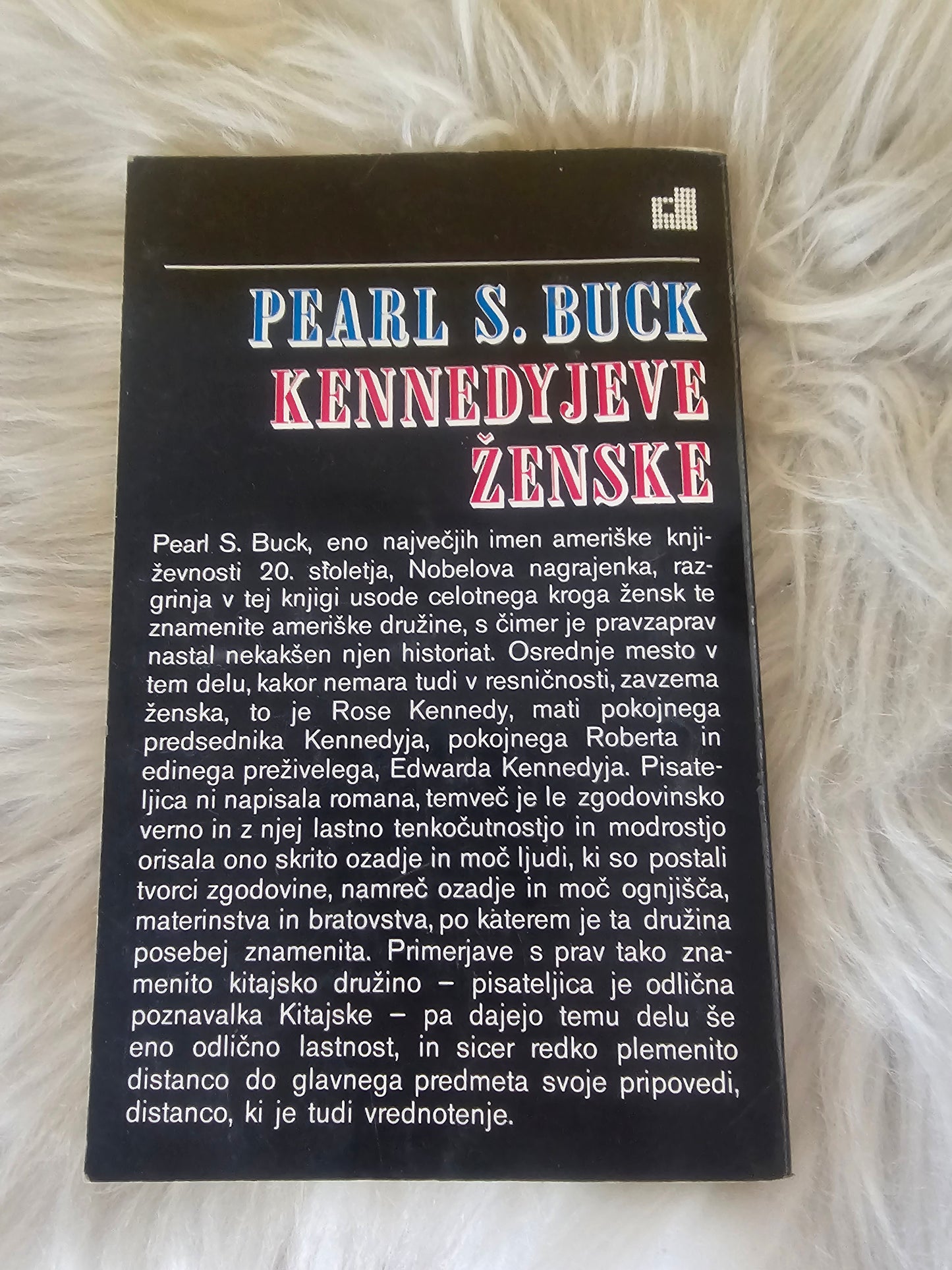 Kennedyjeve ženske, P. S. Buck.