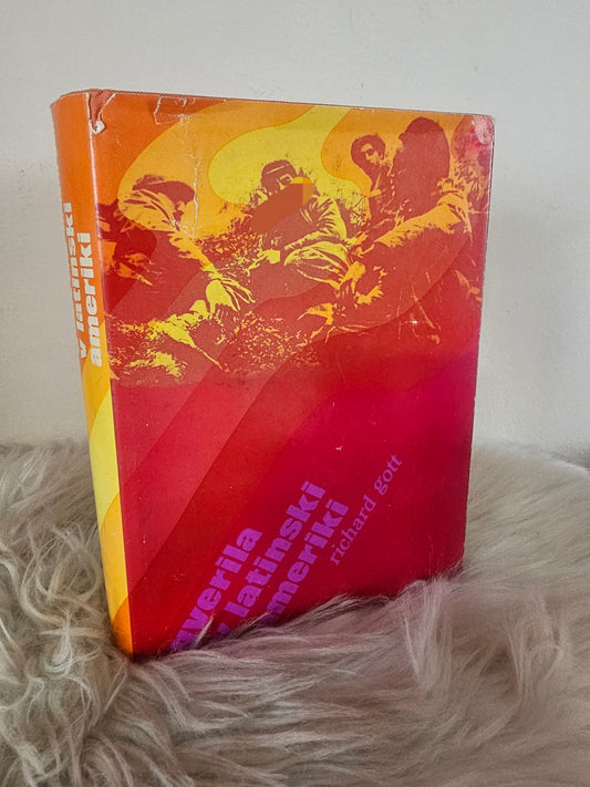 Gverila v Latinski Ameriki, Richard Gott