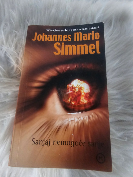 Sanjaj nemogoče sanje Johannes Mario Simmel