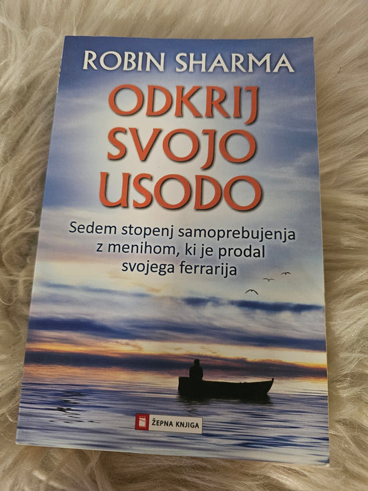 Odkrij svojo usodo, Robin Sharma