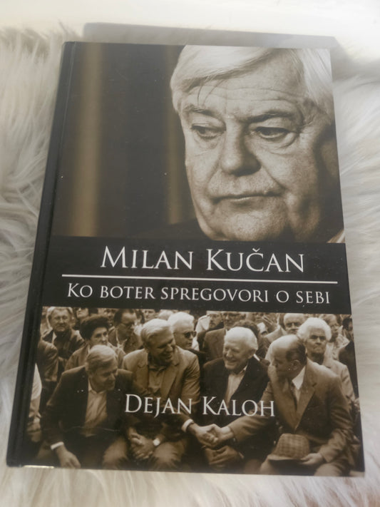 Milan Kučan Ko boter spregovori o sebi Dejan Kaloh