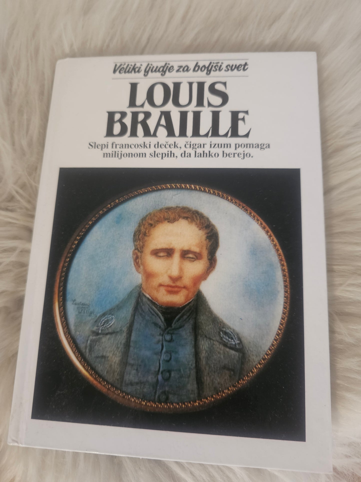 Veliki ljudje za bolši svet Louis Braille