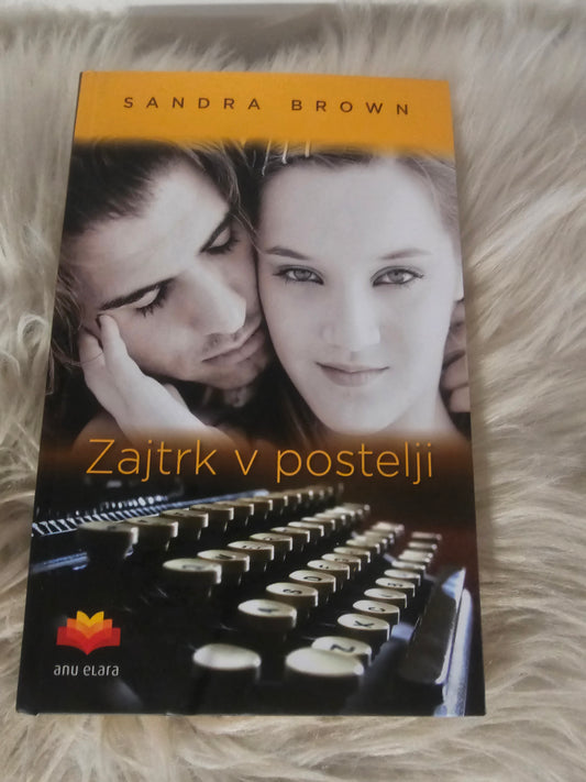 Zajtrk v postelji Sandra Brown