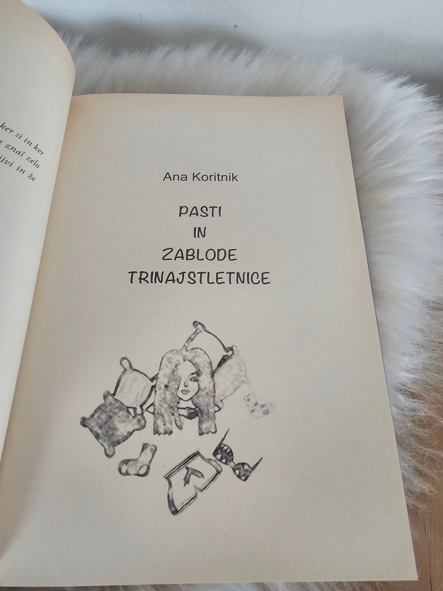 Pasti in zablode trinajstletnice, Ana Koritnik