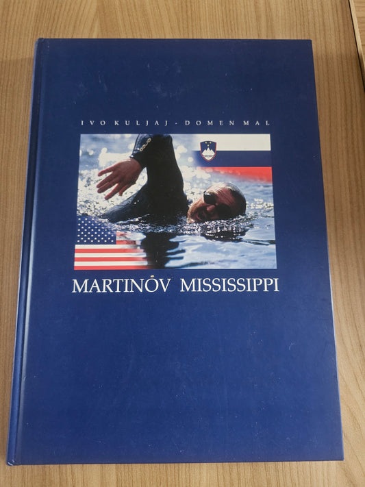 Martinov Mississipi Ivo Kuljaj Domen Mal