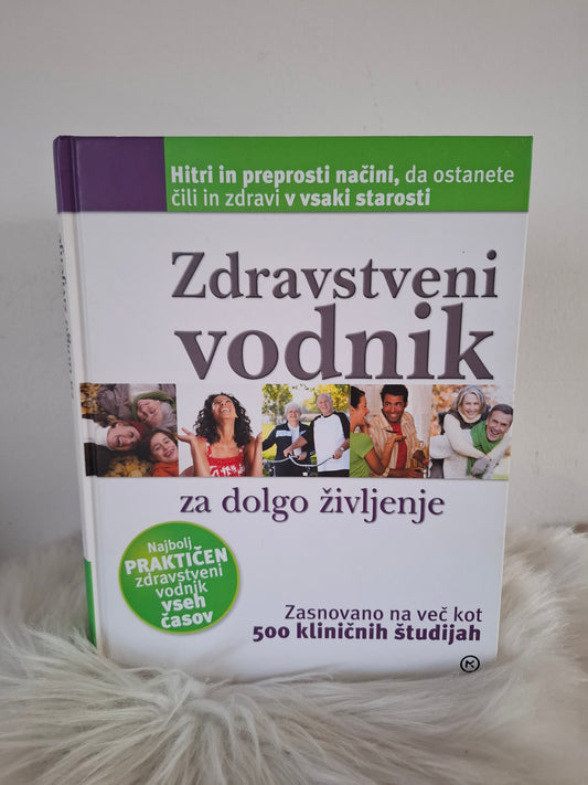 Zdravstveni vodnik za dolgo življenje Readers Digest