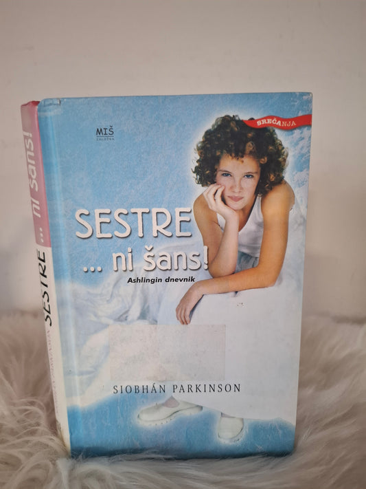 Sestre...ni šans Siobhan Parkinson