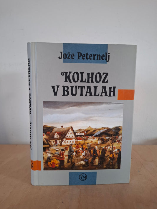 Kolhoz v butalah, Jože Peternelj