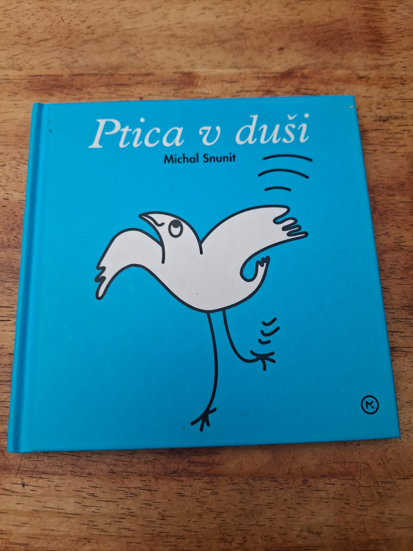 Ptica v duši, Michal Snunit