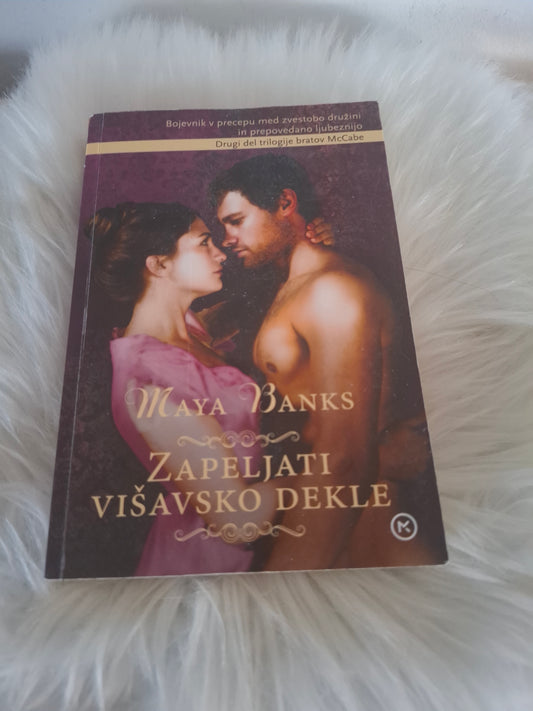 Zapeljati višavsko dekle, Maya Banks