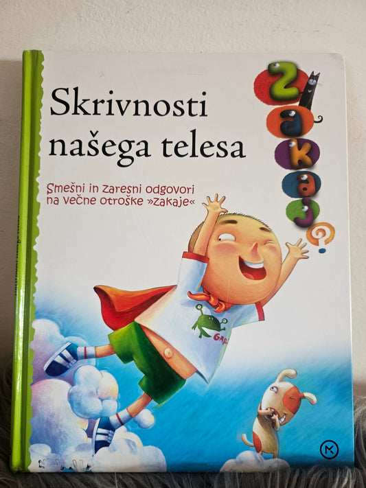 Skrivnosti našega telesa Mladinska knjiga