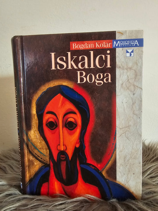 Iskalci Boga Bogdan Kolar