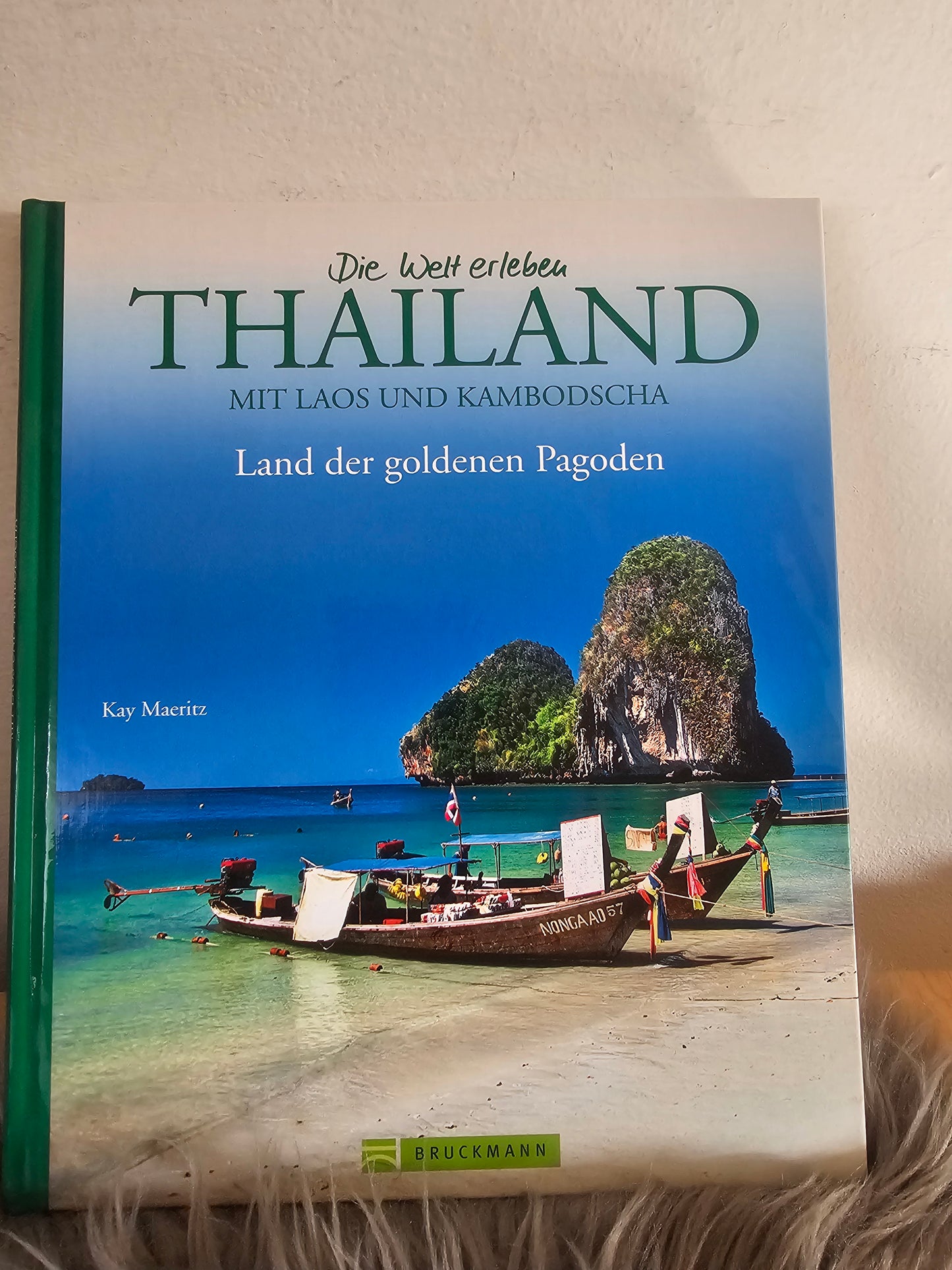 Die Welt erleben Thailand Kay Maeritz