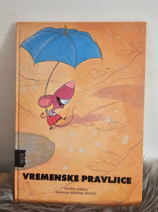 Vremenske pravljice  Tatjana Kokalj