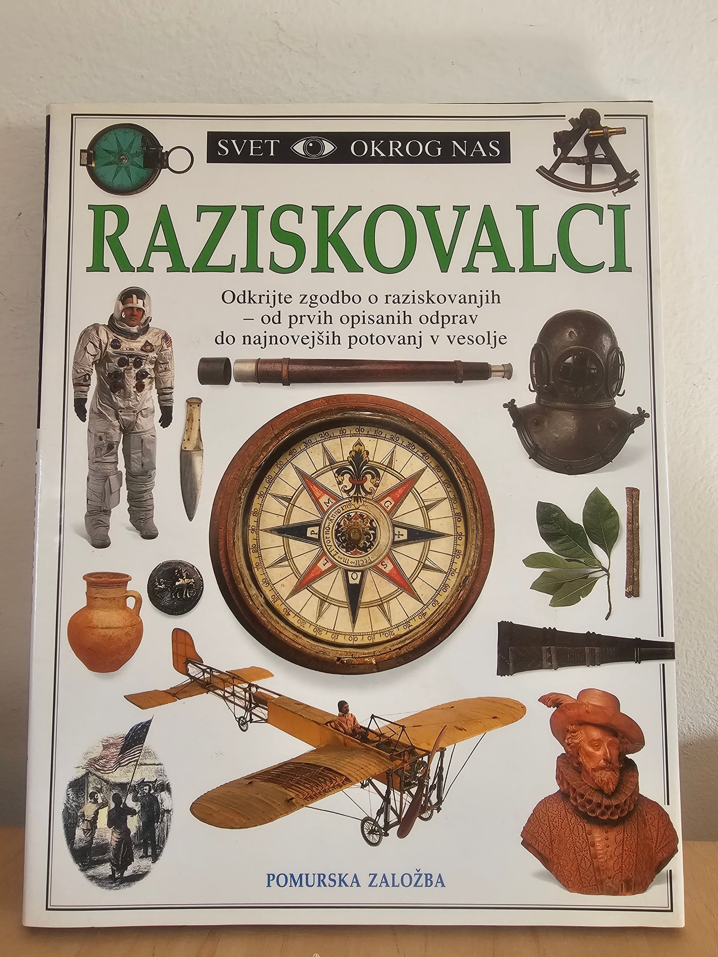 Raziskovalci  Svet okrog nas Pomurska Založba