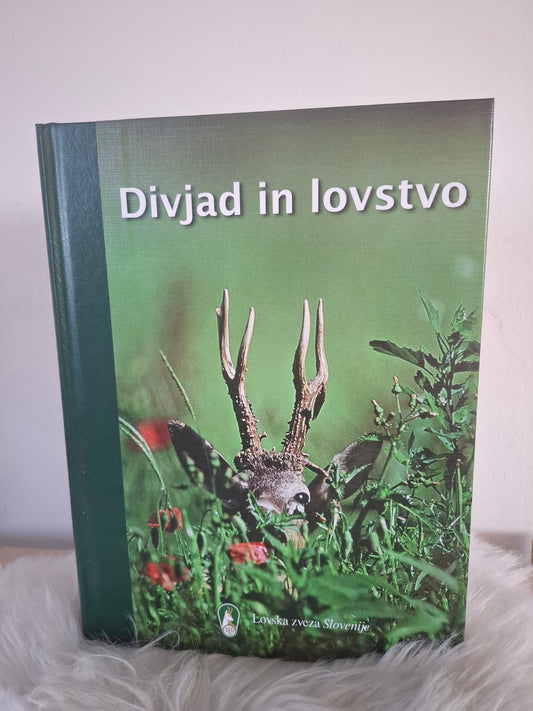 Divjad in lovstvo Lovska zveza Slovenije