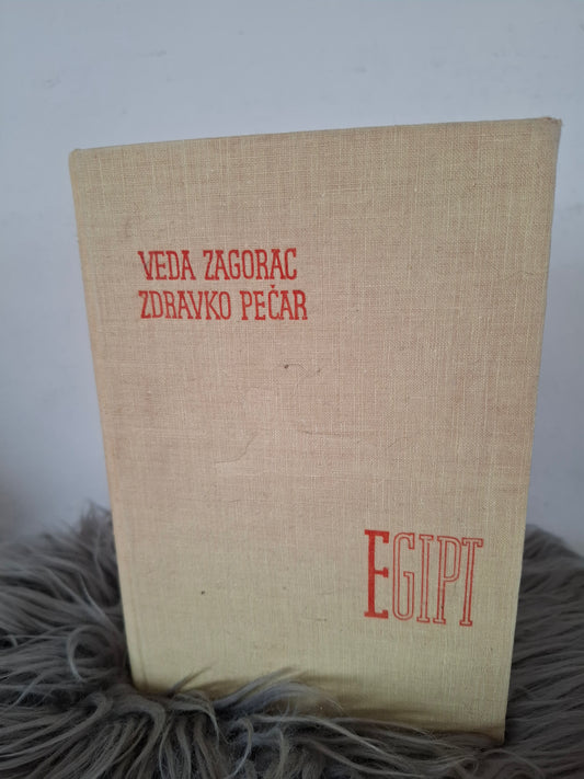 Egipt, dežela, ljudstvo in revolucija, Veda Zagorac in Zdravko Pečar