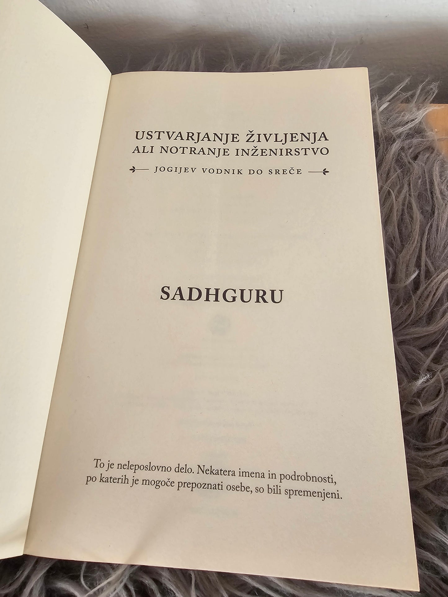 Ustvarjanje življenja ali notranje inženirstvo.   Jogijev vodnik do sreče Sadhguru