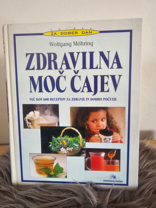 Zdravilna moč čajev Wolfgang Mohring