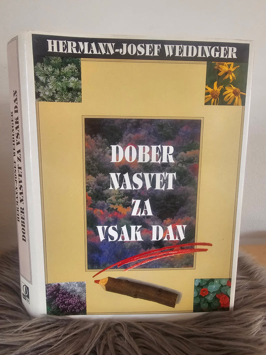 Dober nasvet za vsak dan Hermann Josef Weidinger