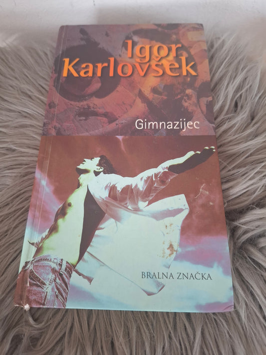 Gimnazijec, Igor Karlovšek