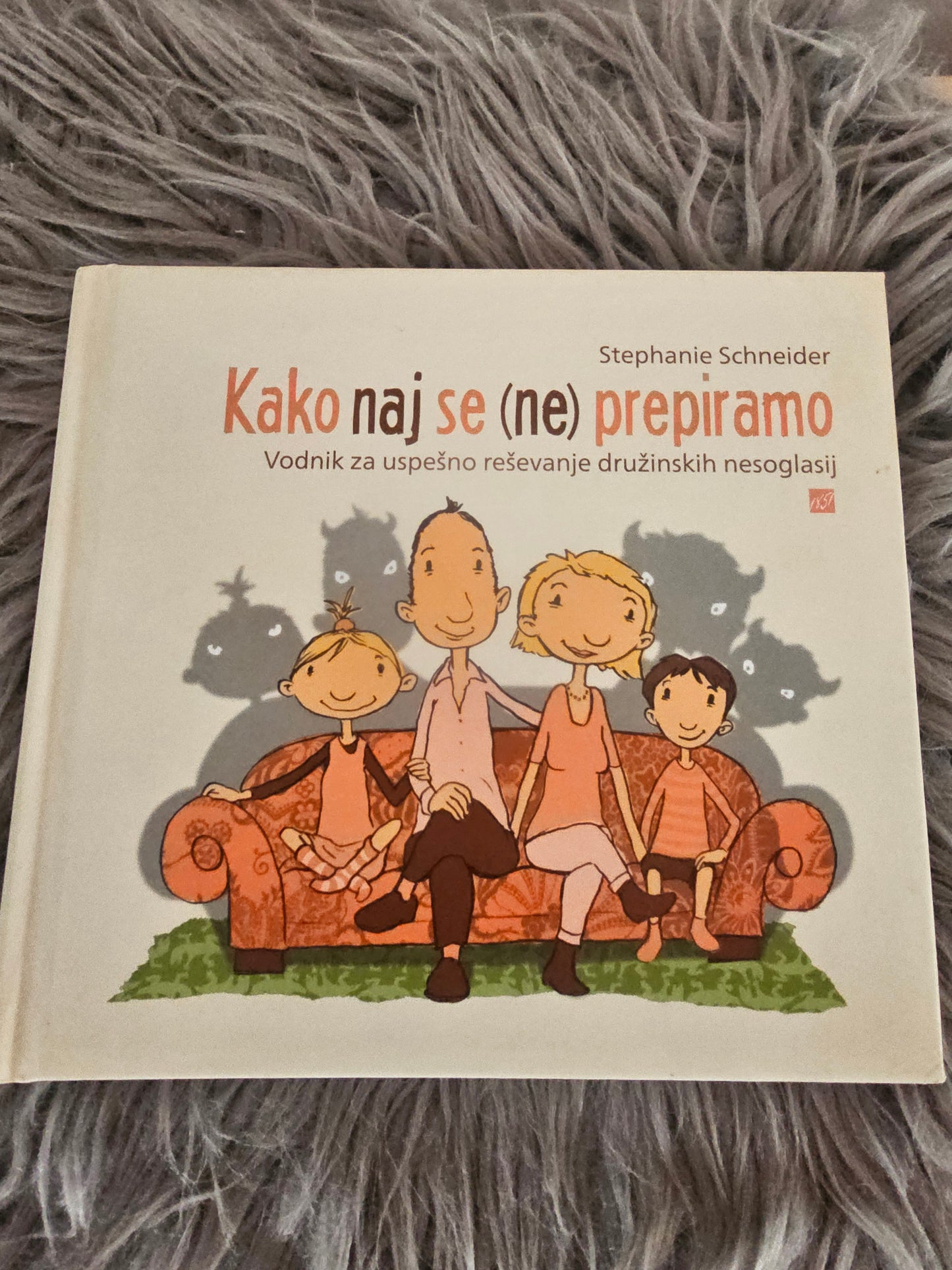 Kako naj se(ne) prepiramo Stephanie Schneider
