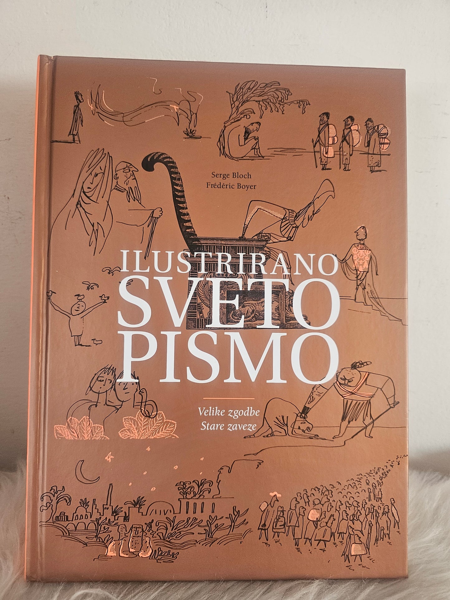 Veliko ilustrirano sveto pismo Serge Bloch Frederic Bloch