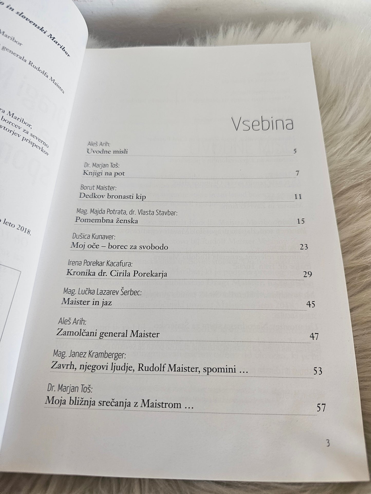 Dragi Maister, na te mi bo spomin Domovinsko društvo generala Rudolfa Maistra Maribor