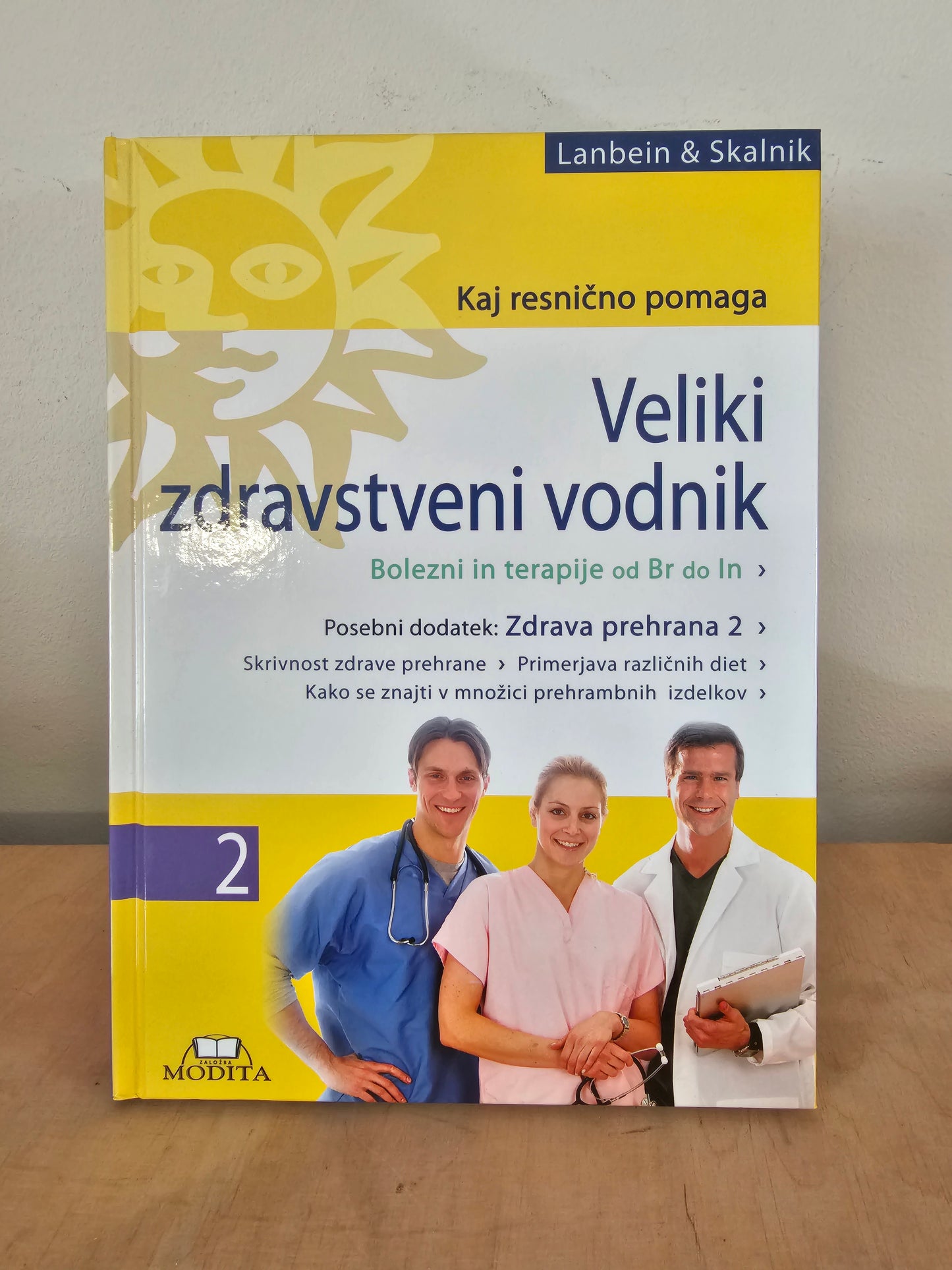 Veliki zdravstveni vodnik Kaj resnično pomaga Lanbein & Skalnik