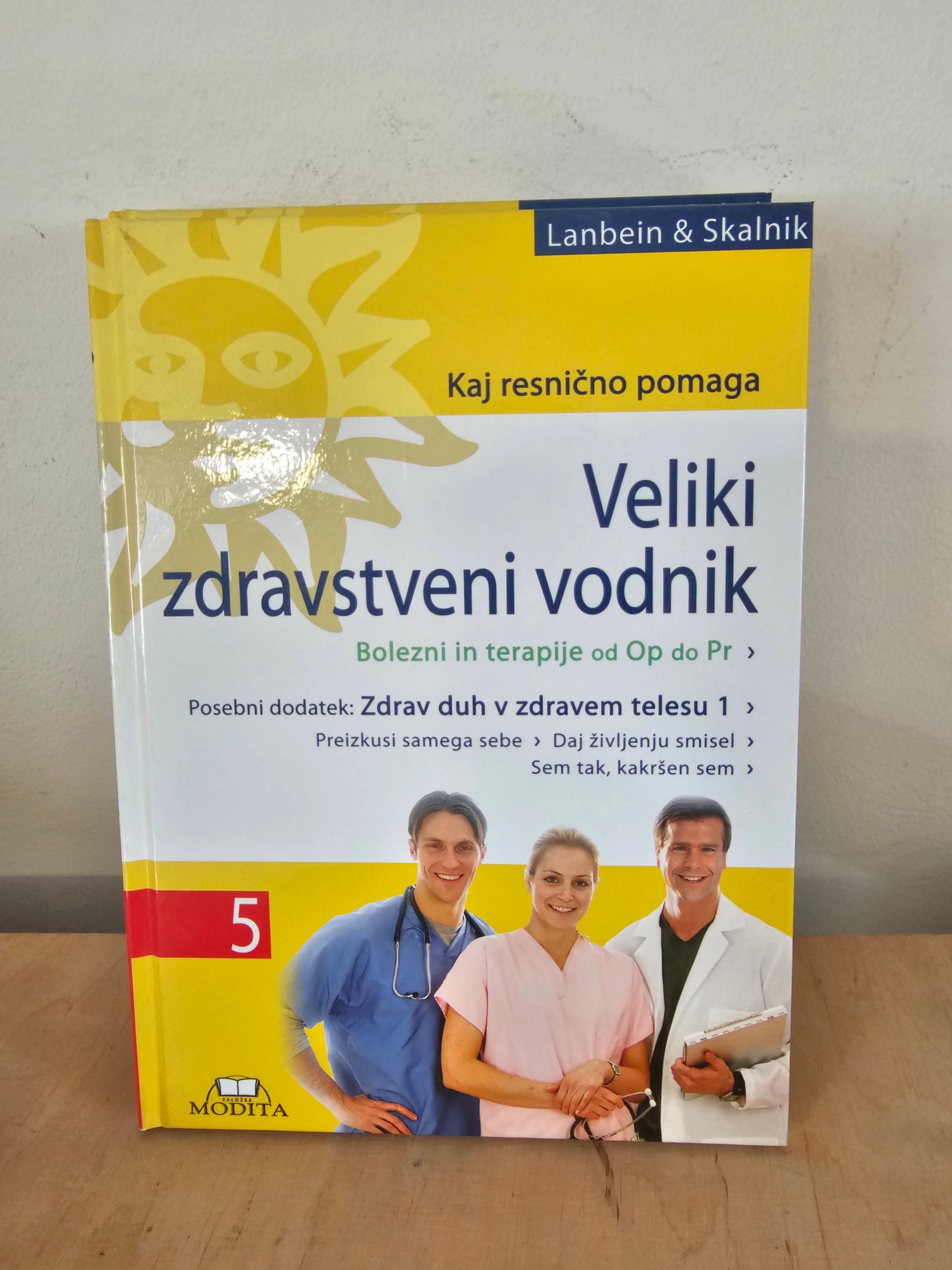 Veliki zdravstveni vodnik Kaj resnično pomaga Lanbein & Skalnik