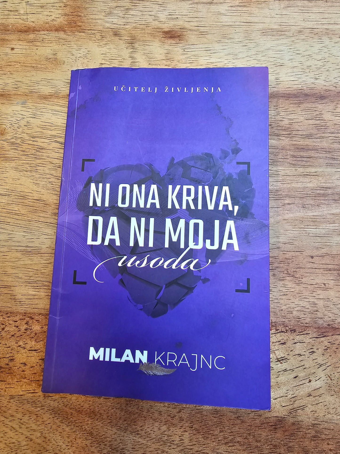 Ni ona kriva,da ni moja usoda,Milan Krajnc