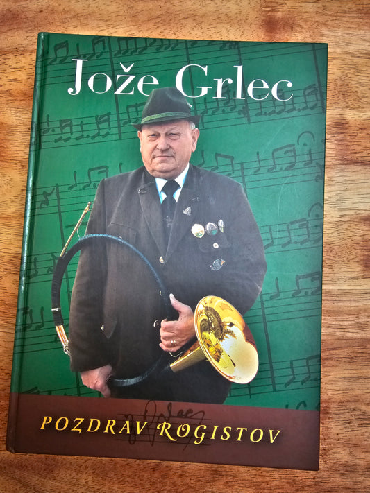 Pozdrav Rogistov Jože Grlec