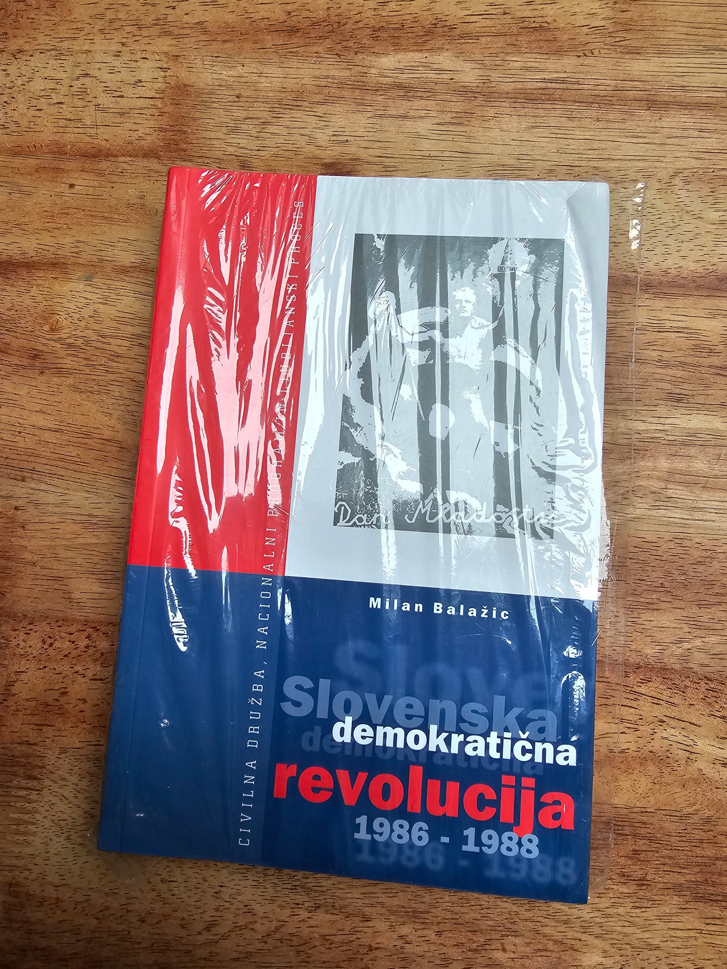 Slovenska demokratična revolucija 1986-1988 Milan Balažič