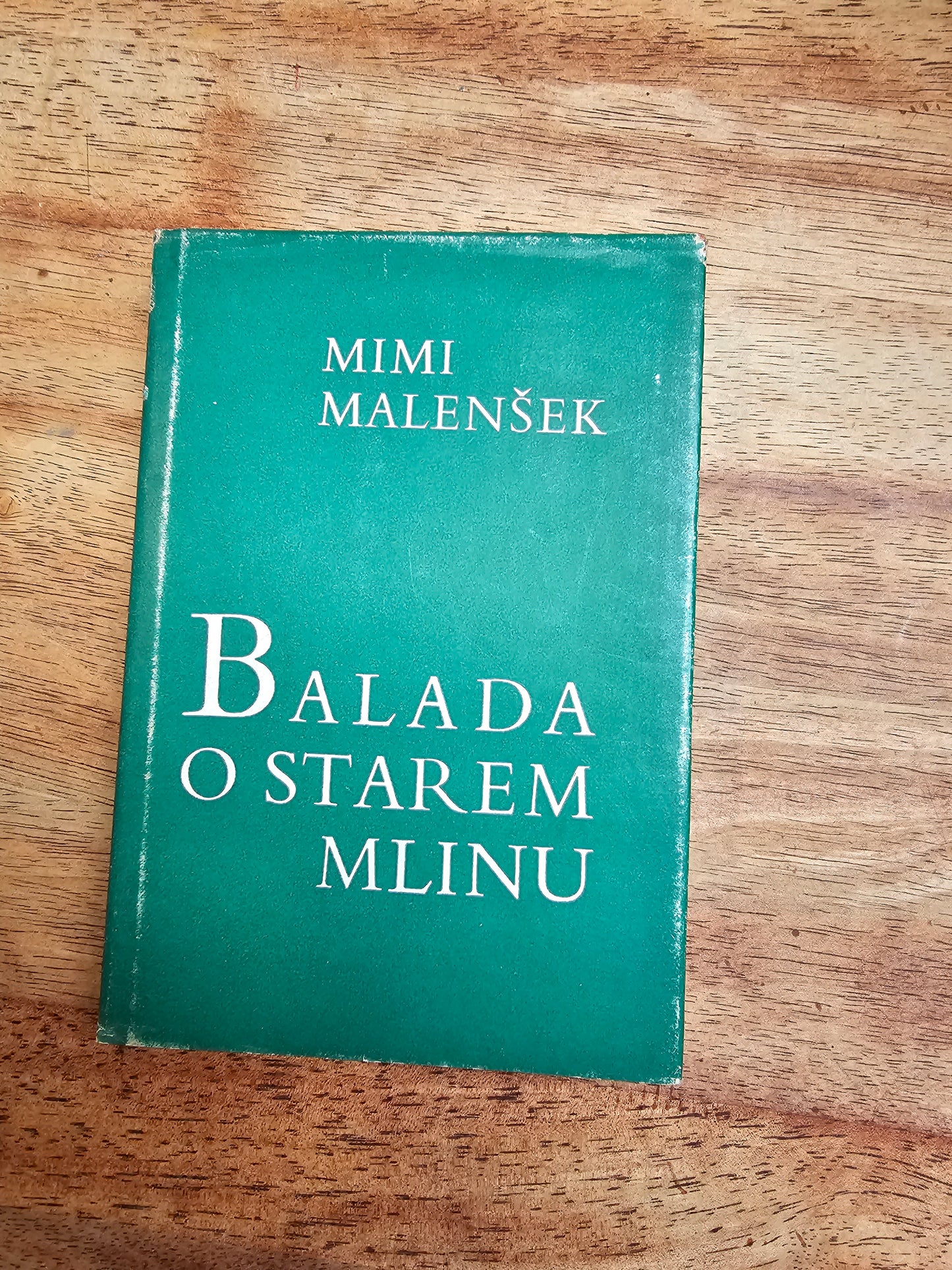 Balada o starem mlinu Mimi Malenšek