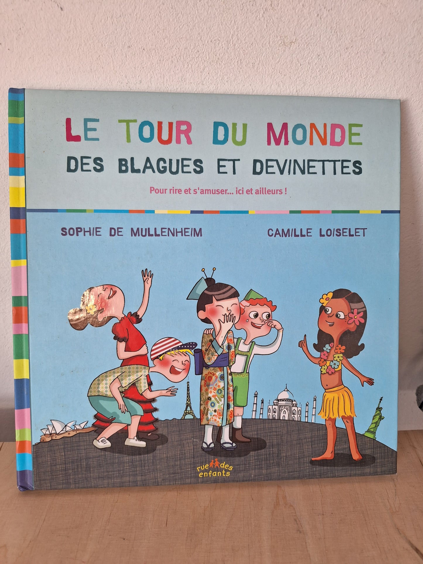 Le tour du monde Camillie Loiselet,Emilie Camatte