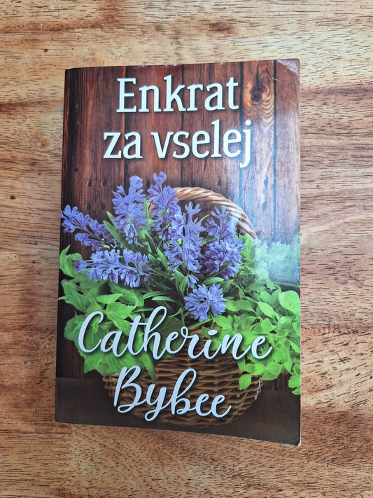 Enkrat za vselej Catherine Bybee