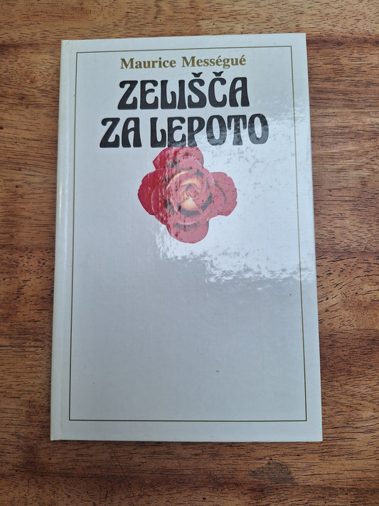 Zelišča za lepoto Maurice Messegue