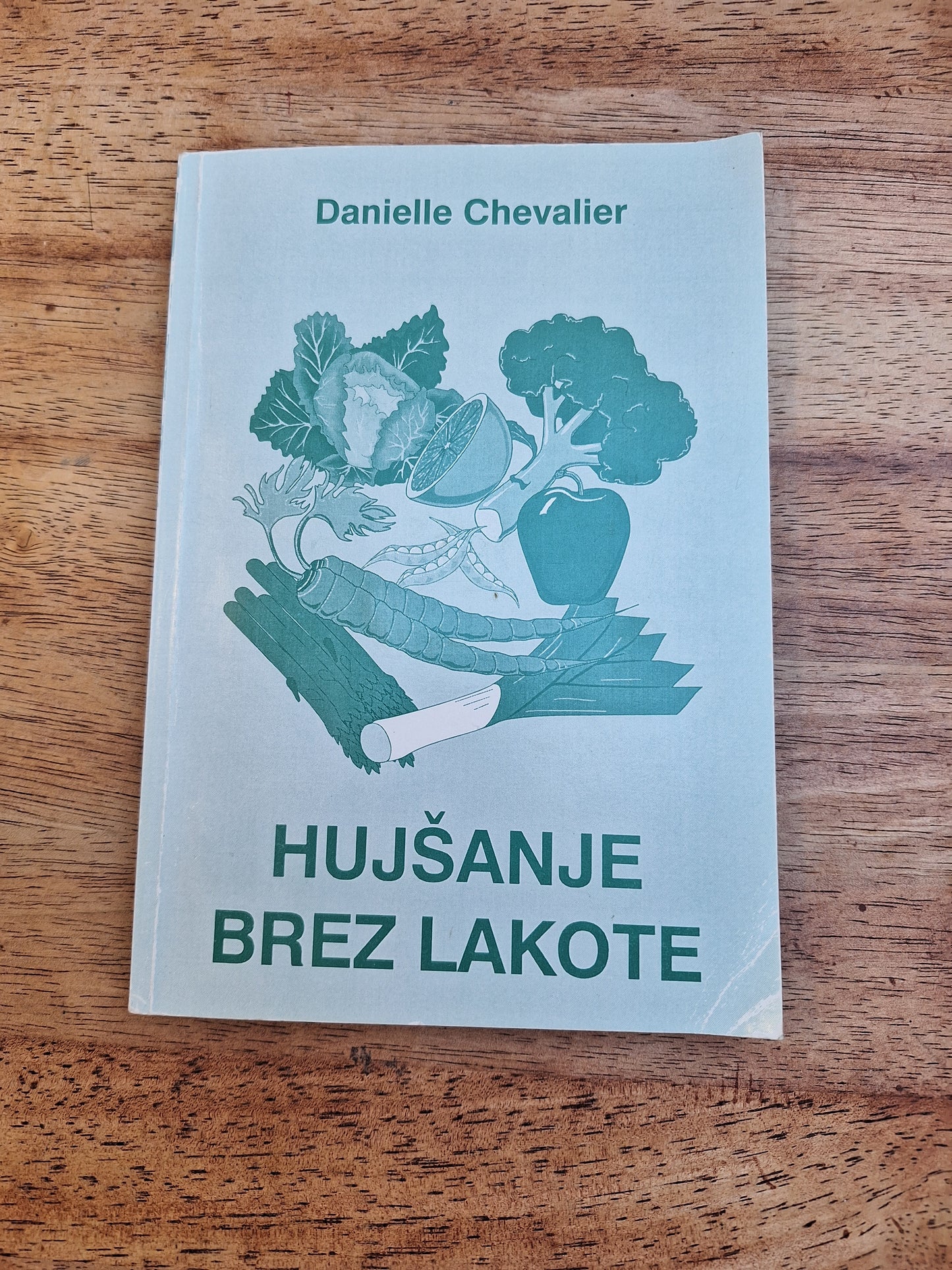 Hujšanje brez lakote Danielle Chevalier