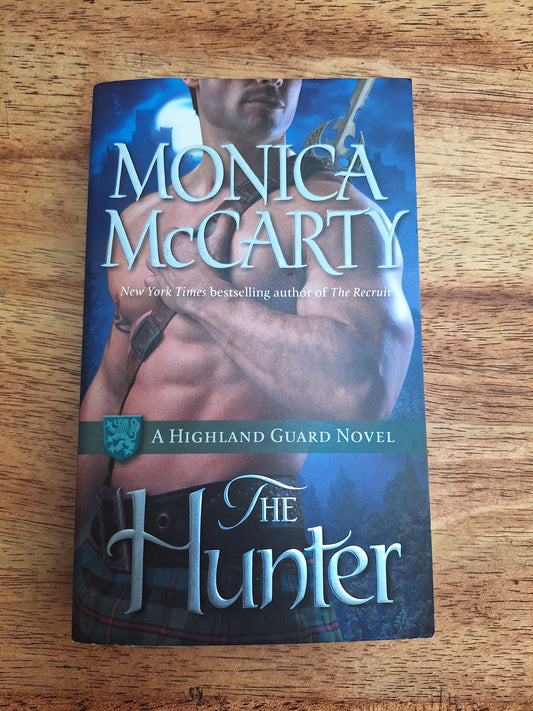 The Arrow,The Raider,The Hunter Monica McCarty