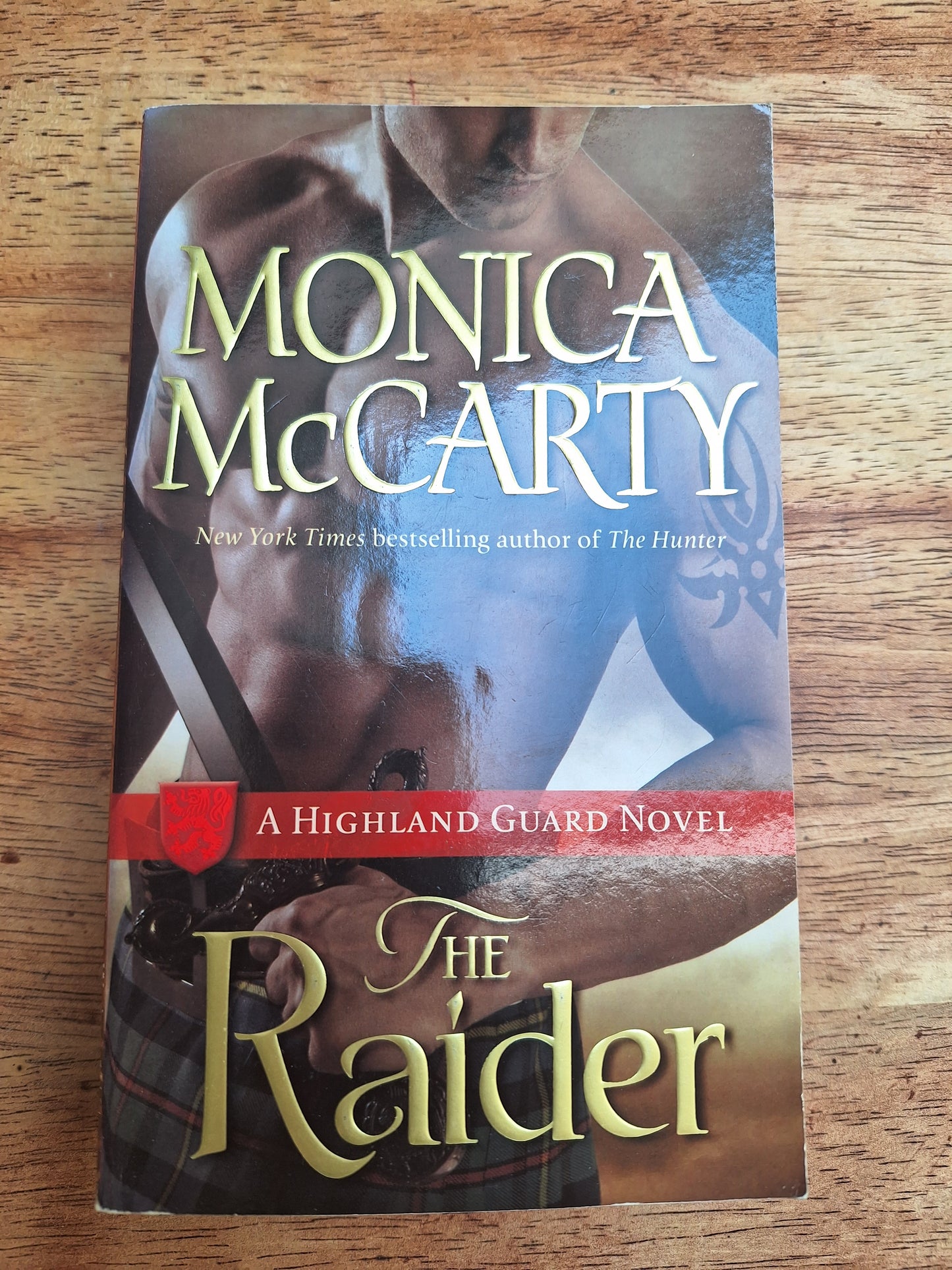 The Arrow,The Raider,The Hunter Monica McCarty