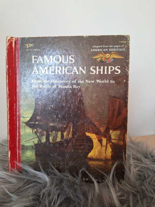 Famous American Ships