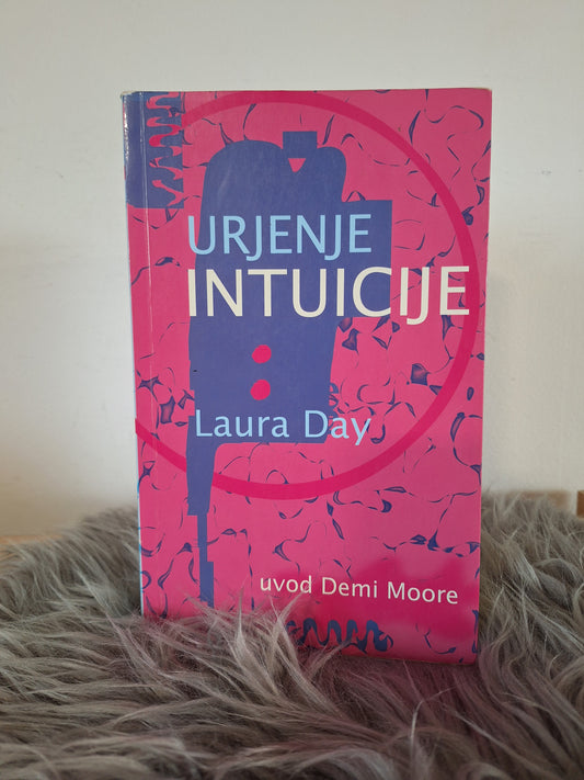 Urjenje intuicije Laura Day